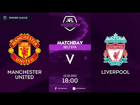 AFL ENGLAND 5 TUR  MANCHESTER UNITED - LIVERPOOL