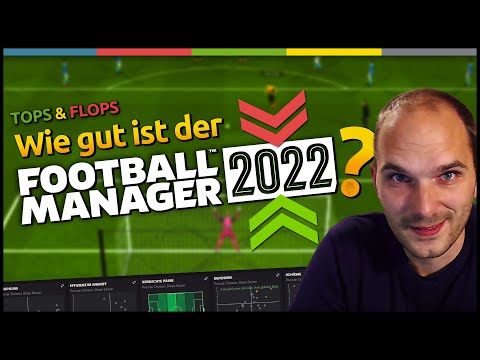 Wie gut ist der Football Manager 2022? | FM22 Review