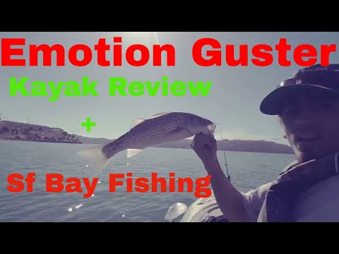 Emotion Guster Angler Kayak: real world review and some striper fishing sf bay