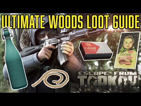 The ULTIMATE Woods Loot Guide - Escape From Tarkov