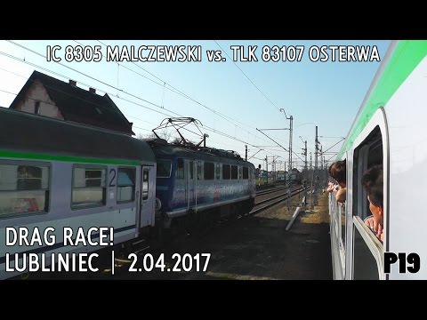 Drag Race! Lubliniec: TLK 83107 Osterwa [EP07-338] vs. IC 3805 Malczewski [EU07-005]. 2.04.2017