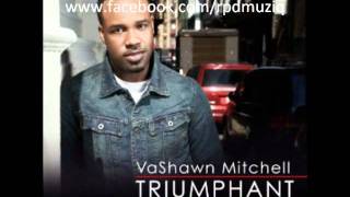 Vashawn Mitchell - Can't Take My Joy Away