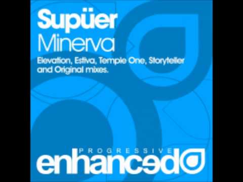 Supuer - Minerva (Temple One Remix)