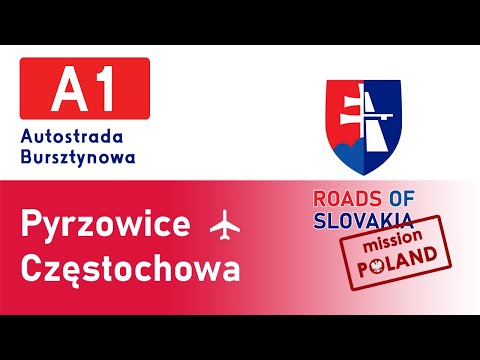 MISSION POLAND 3/3: [A1] Pyrzowice → Częstochowa