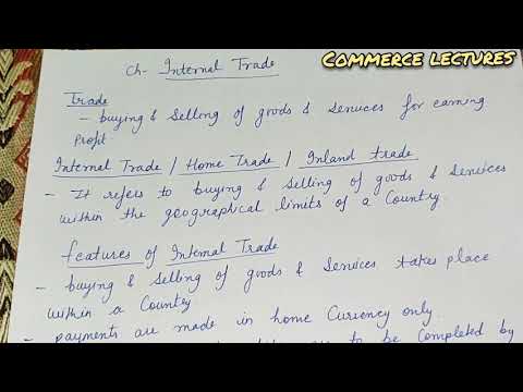 trade internal trade features of internal trade home trade inland trade class 11 bst