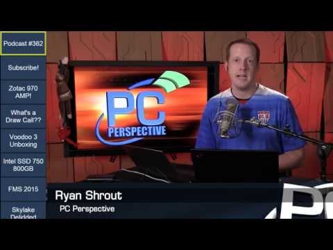 PC Perspective Podcast 362 - 08/13/15