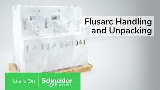 Flusarc Handling and unpacking