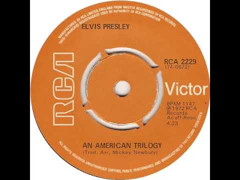 UK New Entry 1972 (120) Elvis Presley - An American Trilogy