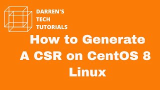 How to Generate a CSR on CentOS 8