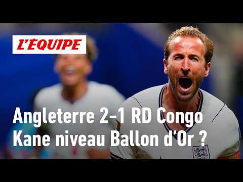 Angleterre 2-1 RD Congo : Une "Kane dépendance" trop importante pour triompher ?