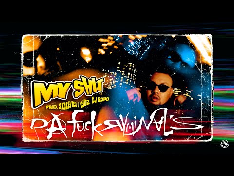 Da Fuckryminal's - MY SHIT Ft  Dj Ropo