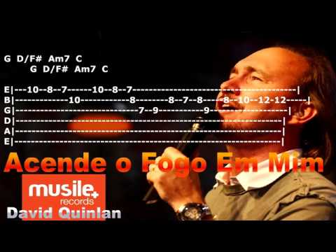 Acende o Fogo em Mim - David Quinlan