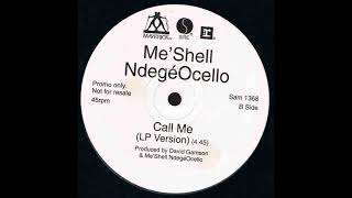 Me&#39;Shell NdegeOcello - Call Me (LP Version)