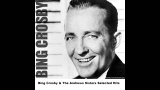 Bing Crosby & The Andrew Sisters- A Hundred-and-Sixty acres (1948)