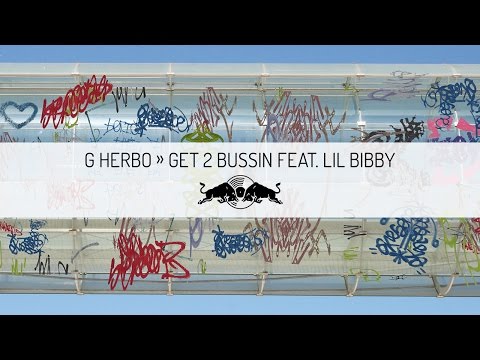 G Herbo - Get 2 Bussin feat. Lil Bibby | Red Bull Sound Select