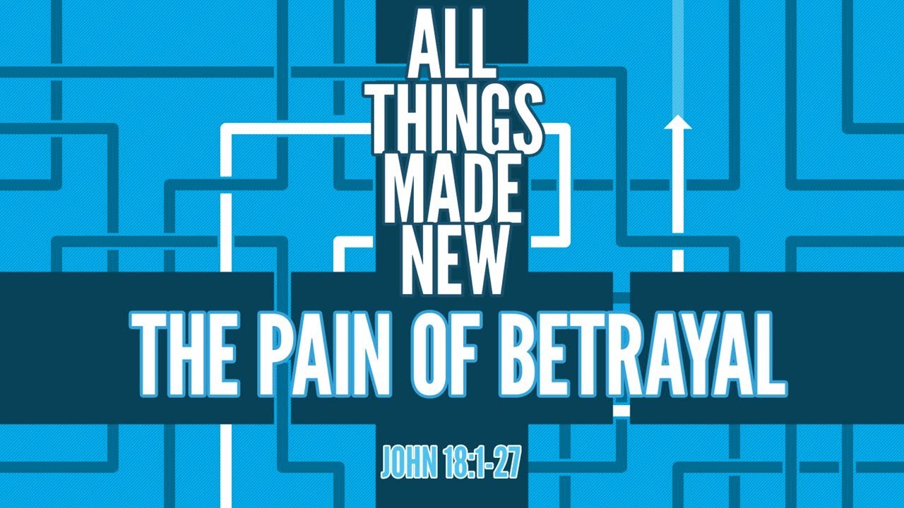 The Pain of Betrayal