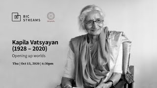 Remembering Kapila Vatsyayan