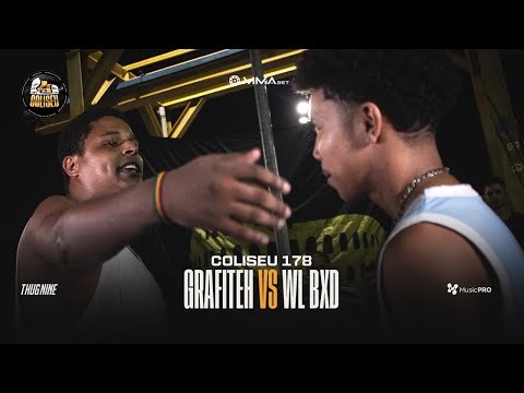(SE VING0U 🔥🔥) GRAFITEH (SP) X WL BXD - SEMI FINAL - BATALHA DO COLISEU - EDIÇÃO 178