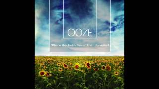 Ooze - Where The Fields Never End: Revisited | Full Double Album