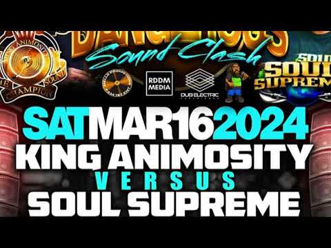 Soul Supreme Vs King Animosity 16 March 2024 ATL USA | Armed & Dangerous Sound Clash