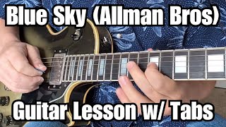 BLUE SKY Allman Brothers GUITAR LESSON w/Tab 