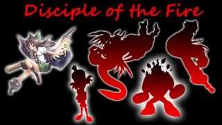 Disciple Month - Disciple of the Fire [Fighting of the Spirit, fire-related themes]