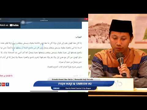 Fiqh Haji & Umroh #2 | Ustadz Ammi Nur Baits