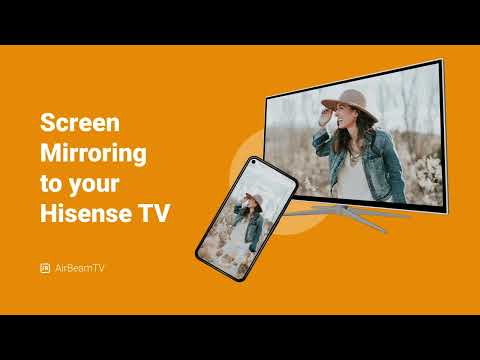 Hisense TV Screen Mirroring