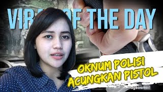 VIRAL OF THE DAY: Oknum Polisi Acungkan Pistol kepada Seorang Warga di Lembang