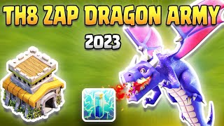 TH8 Zap Dragon Attack Strategy 2023 | Town Hall 8 Best & Easy Zap Dragon Guide | Clash of Clans