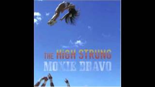 The High Strung "Real Meal Ticket"