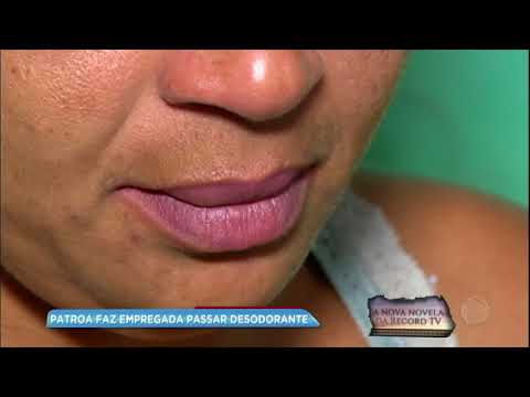 Empregada denuncia patroa após ser obrigada a passar desodorante