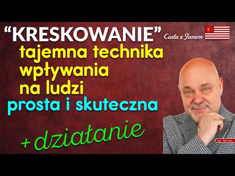 [POPKO Uzdrawianie Ciała i Ducha] Kreskowanie. Prosta i skuteczna technika wpływania na ludzi