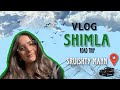 Shimla Road Trip With Arsh Bal Travel Vlog Sruishtymann