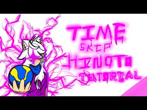 QUICK TIMESKIP HINOTO TUTORIAL