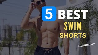 Download lagu ⭕ Top 5 Best Mens Swim Shorts 2025 [Review and Guide] mp3