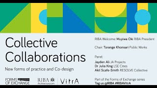 RIBA+VitrA Talks: collective collaborations - new forms of practice and co-design