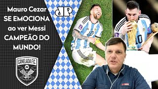 ‘Me faltam palavras! O Messi hoje…’: Mauro Cezar se emociona com craque da Argentina campeão da Copa