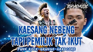Download lagu KAESANG NEBENG, KAMI TAK BODOH l ERVIC MUSIC l PUNK ROCK, GRUNGE, HARDCORE mp3