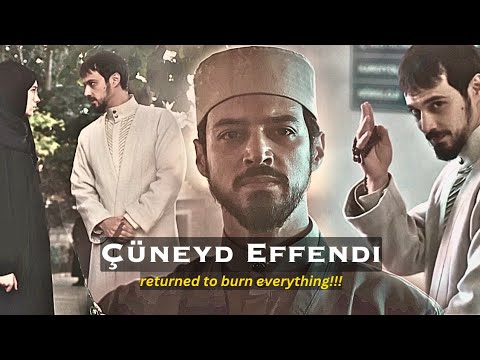 Cüneyd Effendi Return🔥 | Cinematic [SUBTITLED]