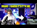 This Producer REACTS To Drake I Guess It S F K Me Music Video