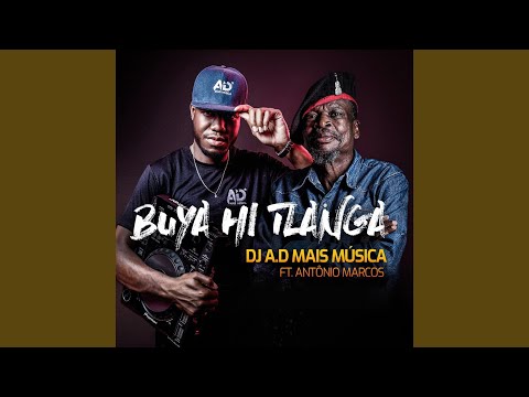 Buya Hi Tlanga (feat. Antônio Marcos)