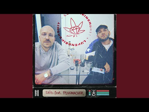 Lupenreinershit (feat. Plusmacher)