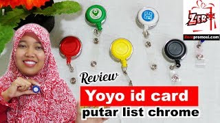 Review Yoyo id card putar list chrome