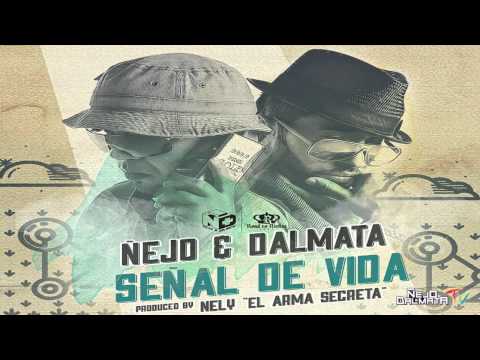 Señal De Vida @ Ñejo Y Dalmata (prod by Nely 'El Arma Secreta')