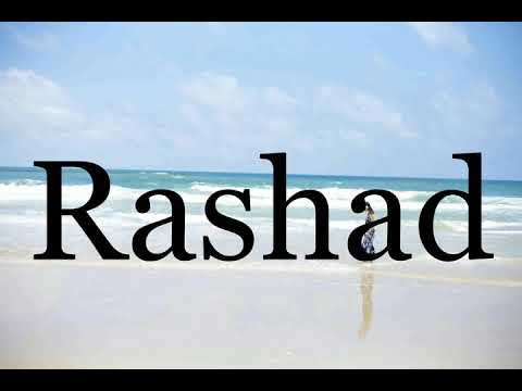How To Pronounce Rashad🌈🌈🌈🌈🌈🌈Pronunciation Of Rashad