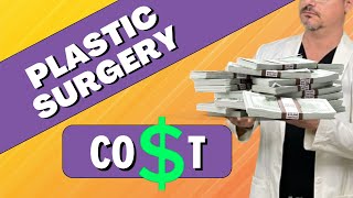 How much does Plastic Surgery cost