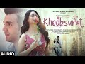 Khoobsurat (Audio) Neha Kakkar, Raghav | Soundarya S, Adhik | Rohanpreet Singh | Rana S | Bhushan K