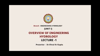 | AKTU Digital Education | Engineering  Hydrology | Overview of Engineering Hydrology