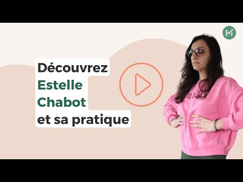 Présentation Estelle Chabot